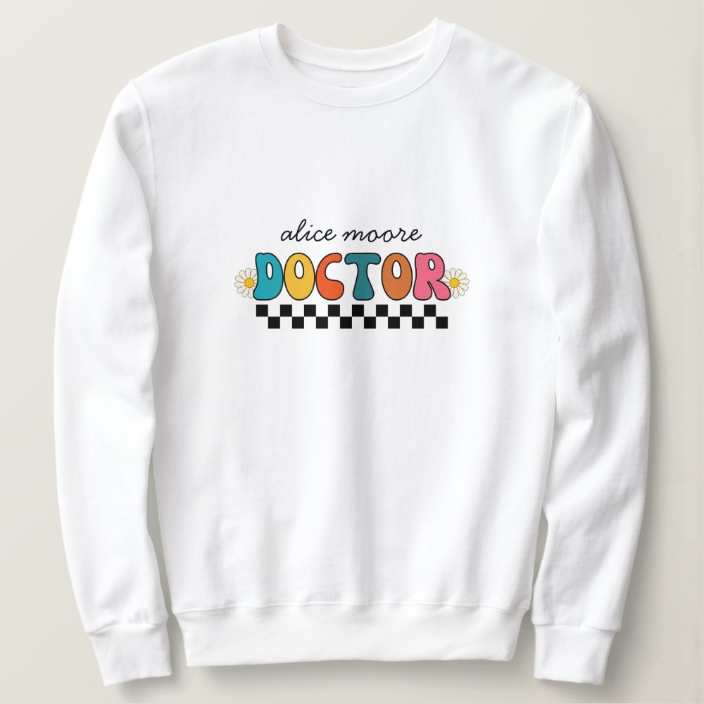 cute retro groovy colorful doctor sweatshirt r5931a5481fcf4fedbcea662e06ce4e26 e27mh 1000 - Doctor Gifts Shop