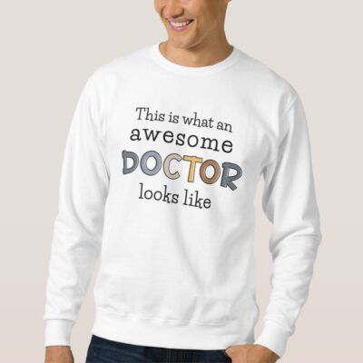 funny doctor gifts awesome doctor sweatshirt r111ff790b3824361817cd6be685ac342 jyr6u 1000 - Doctor Gifts Shop