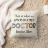 funny doctor gifts awesome doctor throw pillow r93ca6dd32b384e29b8adc4c5f537463d 4gu5j 8byvr 1000 - Doctor Gifts Shop