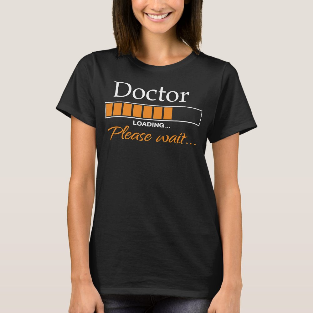 funny doctor loading medical doctor outfit new t shirt r4968a91c6bab4348bda54e03316fd577 k2grj 1000 - Doctor Gifts Shop