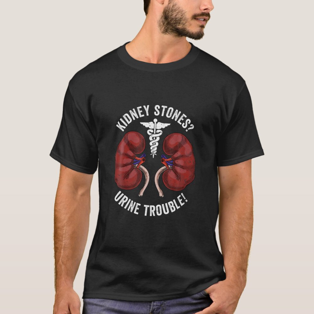 kidney stones urine trouble future doctor medical t shirt r57be6332416a4d0ebde72e98b4512908 k2gm8 1000 - Doctor Gifts Shop